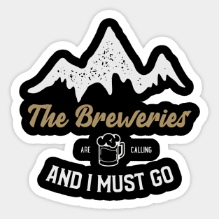 The Breweries are Calling Sticker